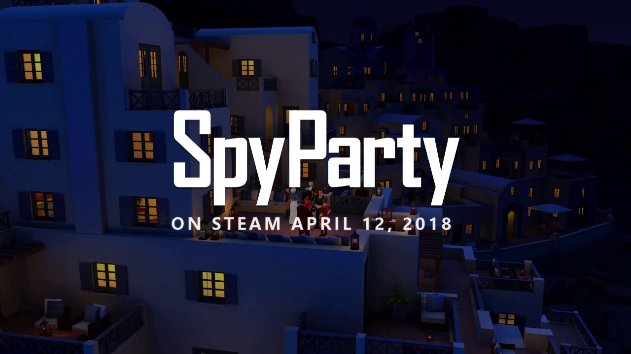 SpyParty on Steam April 12 + Six New Maps Up Now! » SpyParty – A Spy ...